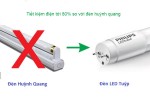 So sánh đèn bóng huỳnh quang và đèn LED tuýp Philips